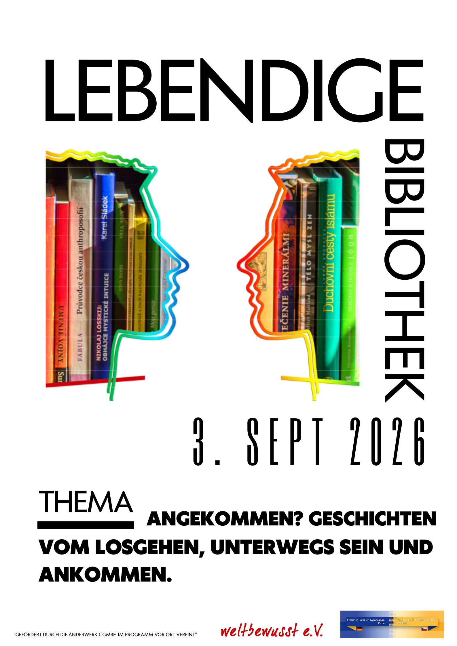 Plakat mit weißem Hintergrund. schwarzem Text und den Logos von weltbewusst und dem Schiller Gymnasium. Das große bunte Logo mit zwei sich anschauenden Gesichtern von der Lebendigen Bibliothekt ist in der Mitte,
