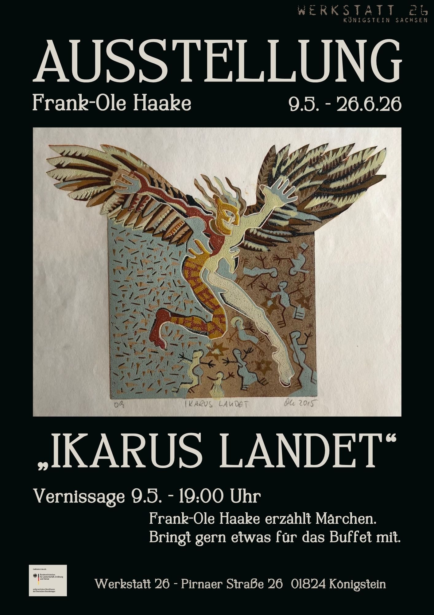 Plakat für die Ausstellung. Hintergrund ist schwarz. Die Schrift ist hell. In der Mitte ist ein Bild des Künstlers, was Ikarus in verschiedenen Farben zeigt.