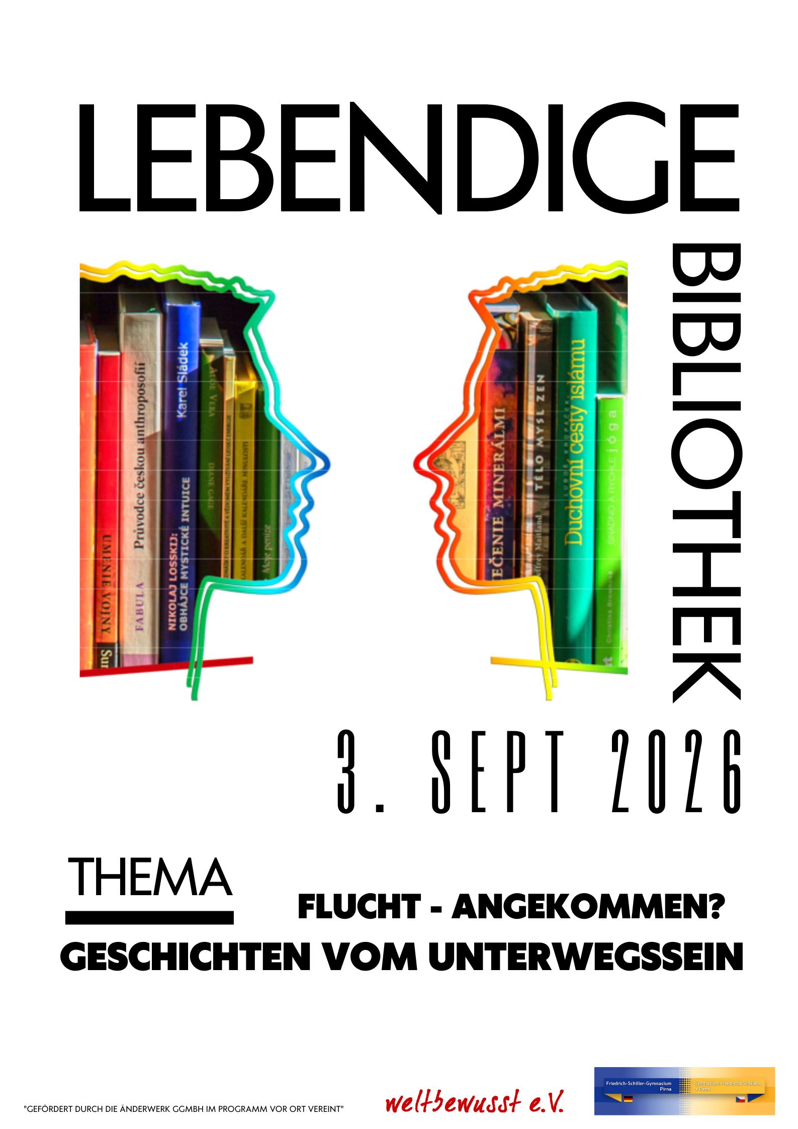 Plakat mit weißem Hintergrund. schwarzem Text und den Logos von weltbewusst und dem Schiller Gymnasium. Das große bunte Logo mit zwei sich anschauenden Gesichtern von der Lebendigen Bibliothekt ist in der Mitte,